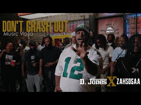 D. Jones feat ZahSosaa - Don't Crash Out (Music Video)