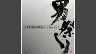 Kimi No Sukina Uta (KING&#39;S PARADE 2017 Saitama Super Arena)