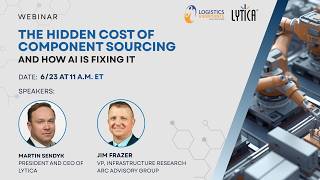 The Hidden Cost of Component Sourcing — and How AI Is Fixing It  (Webinar)
