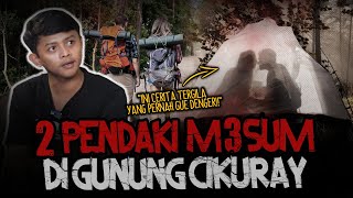 Download lagu INI CERITA TERGILAK!! MASIH ADA AJA PENDAKI BERBUAT M3SUM DI GUNUNG CIKURAY mp3 Download lagu INI CERITA TERGILAK!! MASIH ADA AJA PENDAKI BERBUAT M3SUM DI GUNUNG CIKURAY mp3