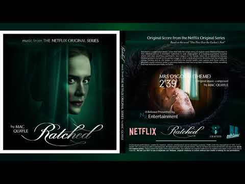 Music From RATCHED S1 I Mrs. Osgood (Theme) - MAC QUAYLE I NR ENTERTAINMENT