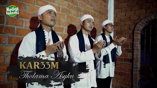 Download lagu Kar33m - Tholama Asyku mp3