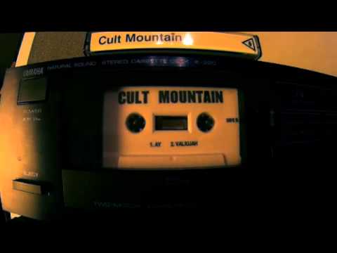 CULT MOUNTAIN (FULL TAPE)
