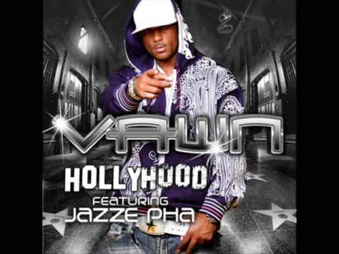 Vawn feat. Jazze pha (my remix) Hollyhood