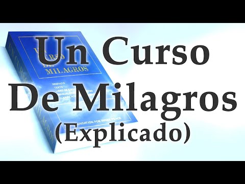 15 | Un Curso De Milagros EXPLICADO Capitulo 2: La Curación y la Liberación del miedo