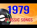 1979 Classic Hits Greatest 70s Music Best Songs Of The 1979