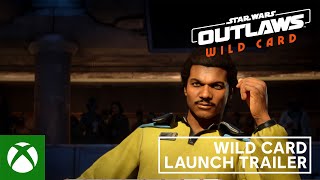 Star Wars Outlaws - Wild Card DLC Trailer Trailer
