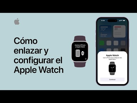 Guía definitiva para configurar y enlazar tu Apple Watch con el iPhone