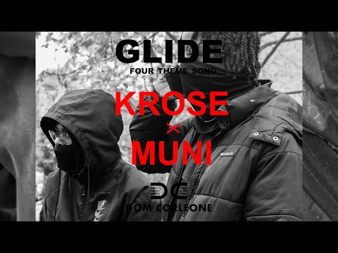 K’Rose x Muni - Four Theme Song (Glide) Prod. Dom Corleone x Hennessy