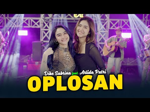 DIKE SABRINA Feat. ARLIDA PUTRI - OPLOSAN ( Official Live Music Video )