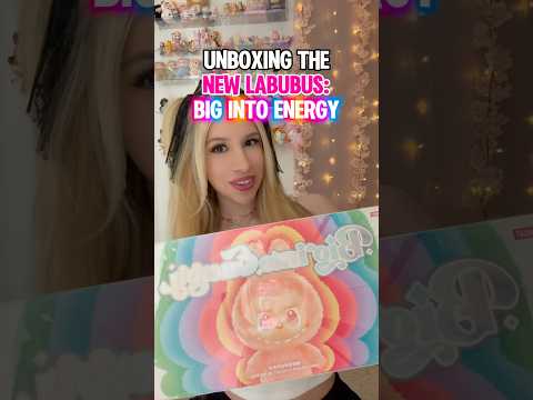 UNBOXING The NEW “BIG INTO ENERGY” LABUBUS!
