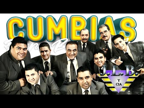 🔥 JLB y Cia – Mix de Cumbias Inolvidables 💃 Ritmos Únicos con Sus Mejores Éxitos