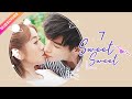 ENG SUB Sweet Sweet EP07 Zhao Yiqin Ding Yiyi Fresh Drama