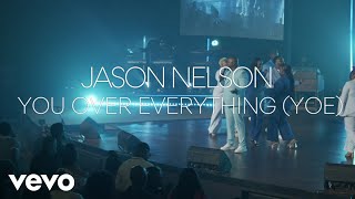 Jason Nelson - You Over Everything (Live Official Video)