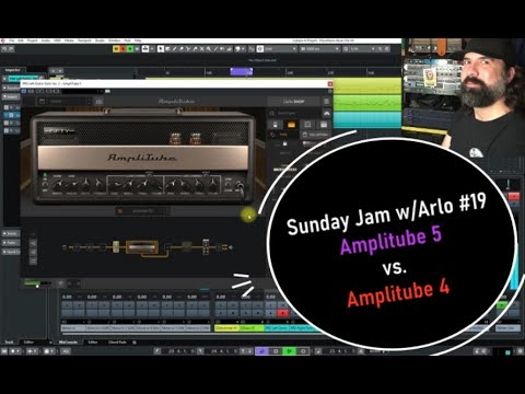 Amplitube 5 vs. Amplitube 4 Shootout | Sunday Jam w/Arlo Ep. #19