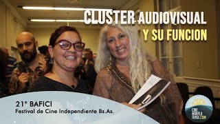 CLUSTER AUDIOVISUAL Y SU FINALIDAD - 21° BAFICI