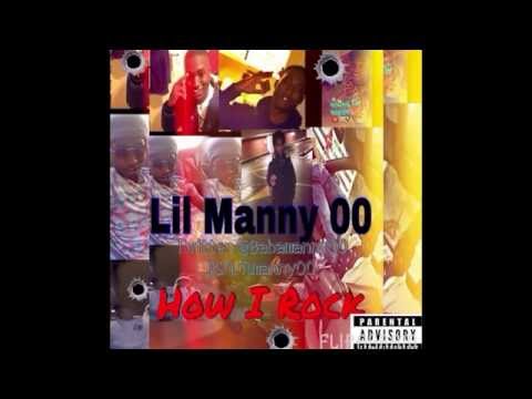 Lil Manny 00 - How I Rock