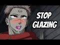 Stop GLAZING Sukuna