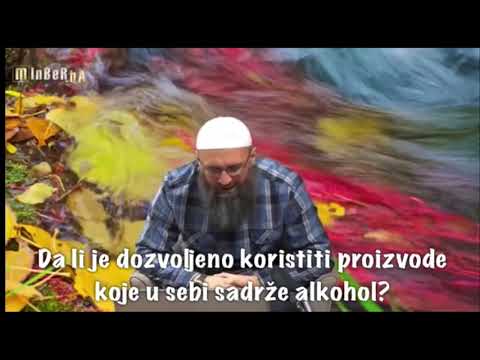 Da li je dozvoljeno koristiti proizvode koje u sebi sadrže alkohol? - mr. Elvedin Pezić