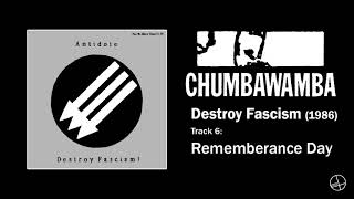 Antidote - 6. Rememberance Day (Destroy Fascism, 1986) (RESTORED)