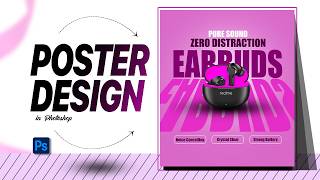 Design an Earbuds Product Poster in Photoshop | Step-by-Step