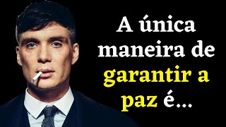 As Frases mais marcantes de Thomas Shelby na srie Peaky Blinders