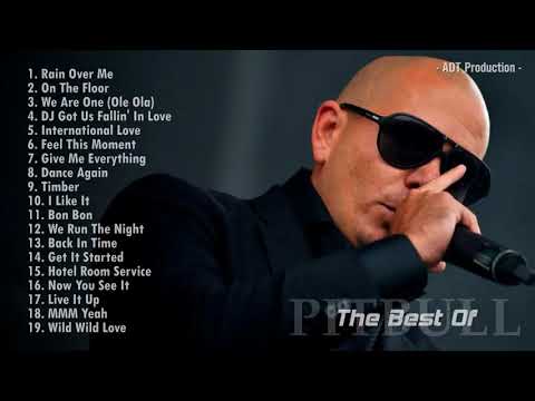 The Best Songs of Pitbull 2018 full playlist