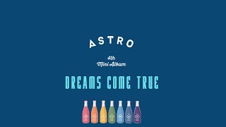 [中韓歌詞]ASTRO(아스트로)-DREAMS COME TRUE(夢想成真)