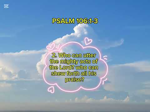 WORD TODAY  - PSALM 106:1-3