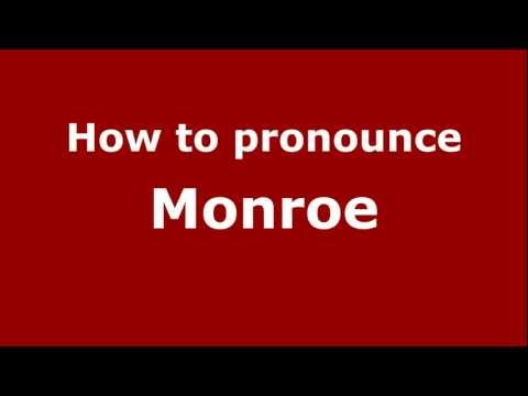 How to pronounce Monroe