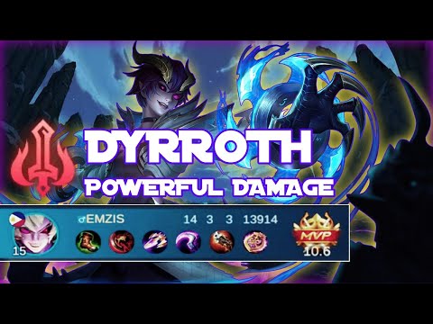 MVP DYRROTH POWERFUL DAMAGE, DYRROTH GAMEPLAY / MOBILE LEGENDS
