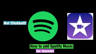 How to connect Spotify music to Imovie