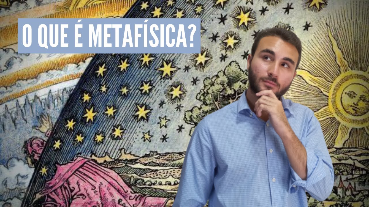O que é Metafísica? | Filosofia