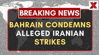 Gulf tensions rise after Bahrain blames Iran for fresh attacks | NewsX World