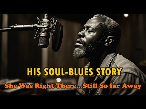 Slow Soul Blues Ballad – One Man’s Story of Love, Loss, and Farewell