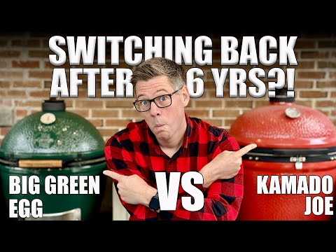 Kamado Joe VS Big Green Egg: 3 Reasons I Switched Back To BGE!