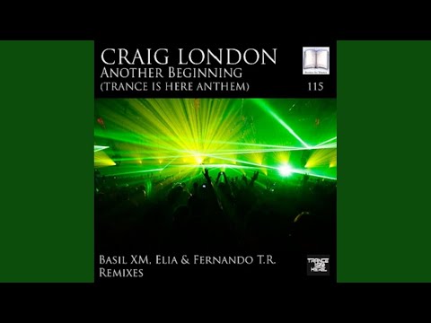 Another Beginning (Trance Is Here Anthem) (Fernando T.R. Remix)