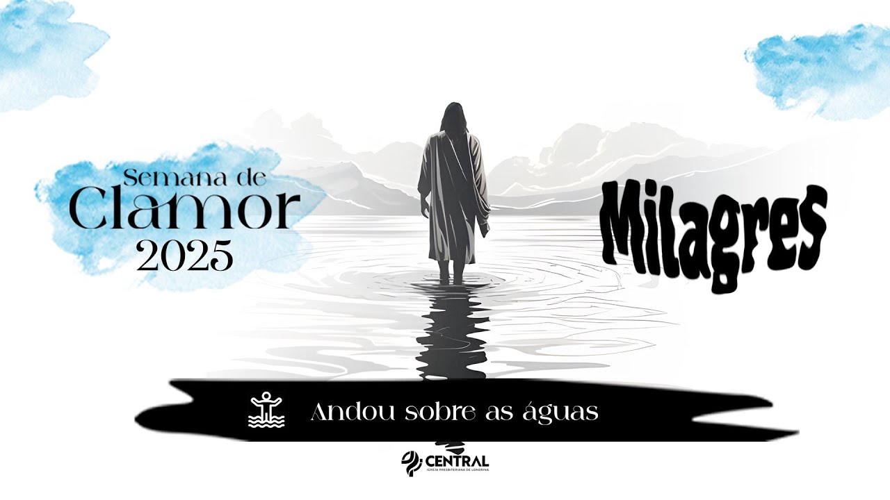 SEMANA DE CLAMOR 2025 - DIA 03 - 19H - 03/JANEIRO