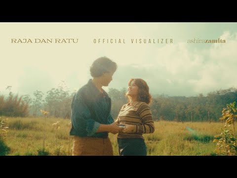 Ashira Zamita - Raja Dan Ratu (Official Visualizer)