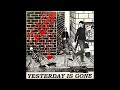 THE FACTION - Yesterday Is Gone 1983 /  Full EP 12"