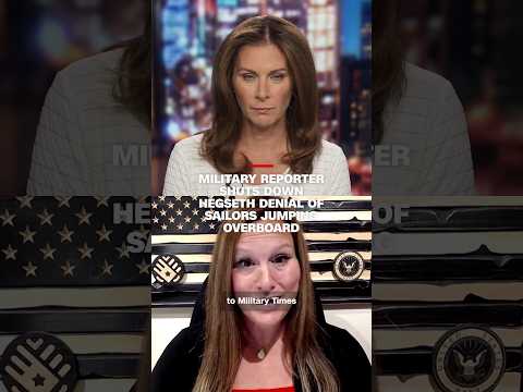 Reporter responds to Hegseth's denial about sailors jumping overboard