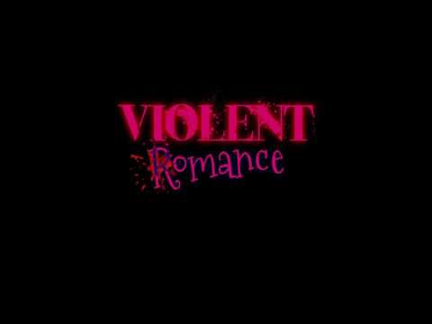 Violent Romance - Belinda Martino & Ella Heywood-Smith