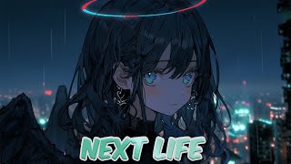 Nightcore - Next Life