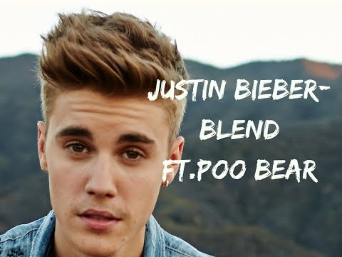Justin Bieber-Blend ft. Poo Bear