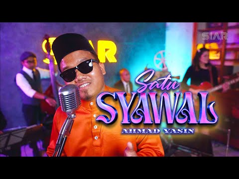 Ahmad Yasin ft. NVML - Satu Syawal [Ahmad Jais]