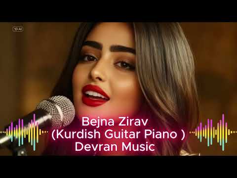 Bejna Zirav Kurdish Emotional Piano