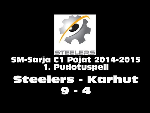 SM-Sarja C1 Pojat 2014-2015 1. Puolivälierä Steelers-Karhut