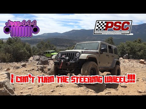 I can't turn the steering wheel! Stock Jeep steering is prone to failure. PSC solves the problem.