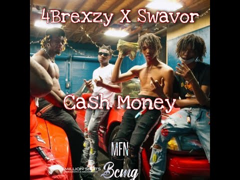 4Brexzy X Swavor - Cash Money (Official Video)