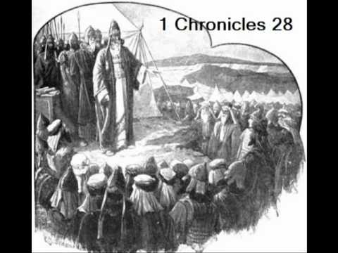 1 Chronicles 28 (with text - press on more info.)